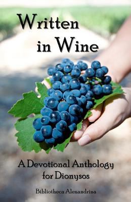 Written In Wine: A Devotional Anthology For Dio... 1434836738 Book Cover