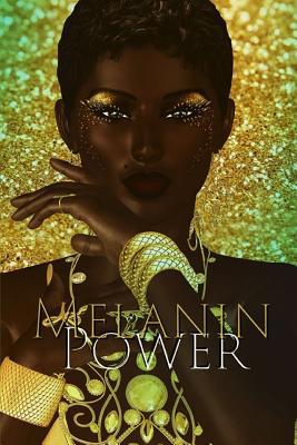 Melanin Power 1082552836 Book Cover