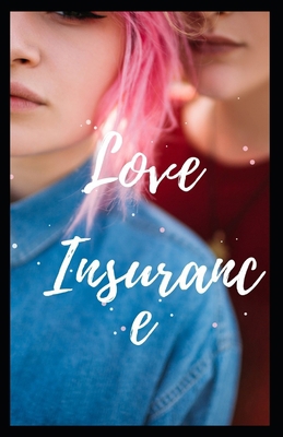 Paperback Love Insurance Illustrated Book