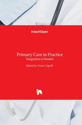 Primary Care in Practice: Integration is Needed 9535123998 Book Cover