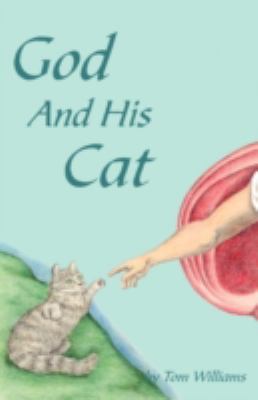 God and His Cat 1425184774 Book Cover