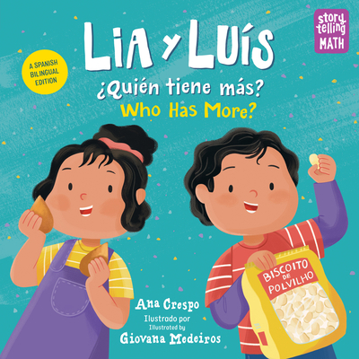 Lia Y Luís: ¿Quién Tiene Más? / Lia & Luis: Who... 1623542081 Book Cover