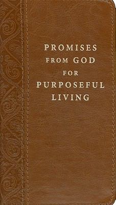 Promises from God for Purposeful Living 1770365656 Book Cover