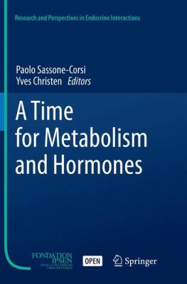A Time for Metabolism and Hormones 3319800671 Book Cover