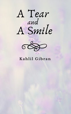 A Tear and A Smile (Annotated) 1700498762 Book Cover