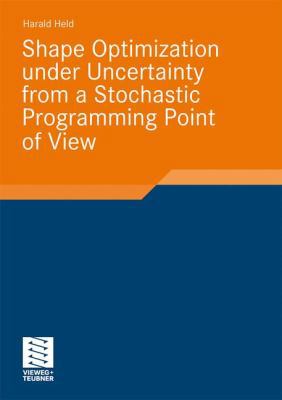 Shape Optimization Under Uncertainty from a Sto... 3834809098 Book Cover