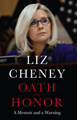 Oath and Honor: A Memoir and a Warning [Large Print] 1420514199 Book Cover