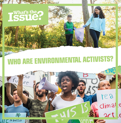 Who Are Environmental Activists? 1534543708 Book Cover