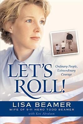 Let's Roll! (Ordinary People, Extraordinary Cou... 0842374949 Book Cover