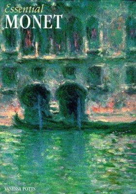Essential Monet (Essential Art Series) 1840845147 Book Cover