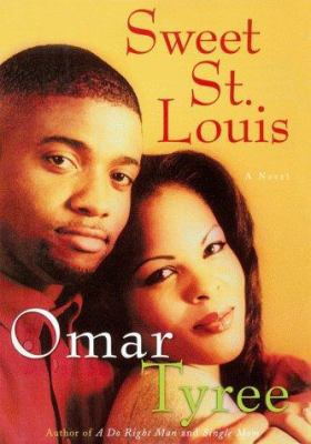 Sweet St. Louis: AN Urban Love Story 0684856107 Book Cover