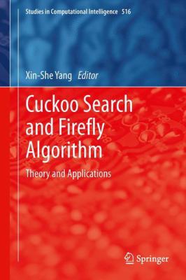 Cuckoo Search and Firefly Algorithm: Theory and... 3319021400 Book Cover