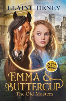 Emma & Buttercup with François Robichon de La G... 1917234635 Book Cover