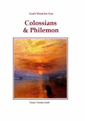 Paperback Colossians & Philemon : God's Word for You: Colossians and Philemon Book
