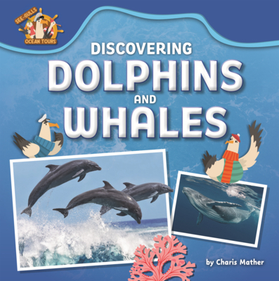 Discovering Dolphins and Whales B0GN758JLB Book Cover