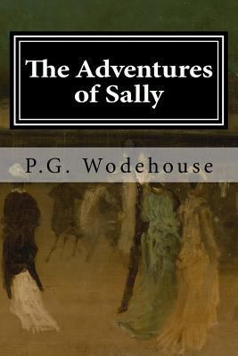 The Adventures of Sally 1977945589 Book Cover