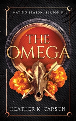 The Omega: Mating Season: Season 8 B0G4QLYQ7C Book Cover