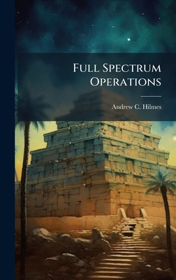 Full Spectrum Operations 1025107713 Book Cover
