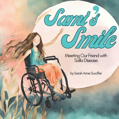 Sami's Smile: Meeting Our Friend with Salla Dis...            Book Cover