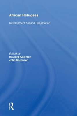 African Refugees: Development Aid and Repatriation 0367161303 Book Cover