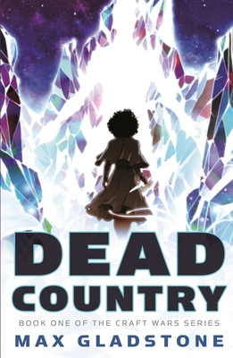 Dead Country: Book One of the Craft Wars Series 0765395916 Book Cover