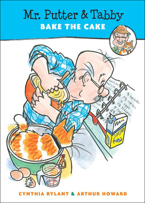 Mr. Putter & Tabby Bake the Cake 0780778073 Book Cover