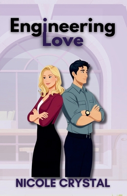 Engineering Love B0F7RG87ZJ Book Cover