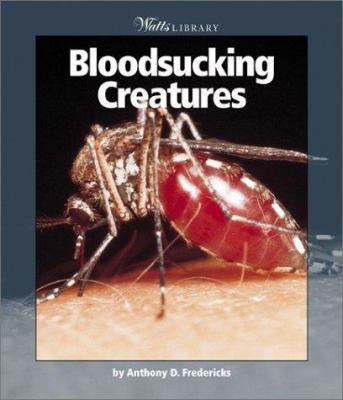 Bloodsucking Creatures 053111967X Book Cover