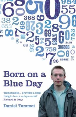 Born on a Blue Day: A Memoir of Asperger's and ... 0340899751 Book Cover