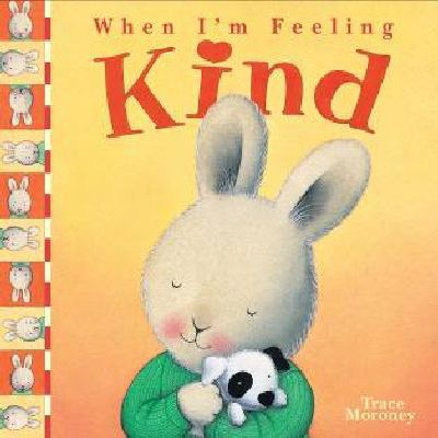 When I'm Feeling Kind B004WRWLQI Book Cover