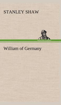 William of Germany 3849164152 Book Cover