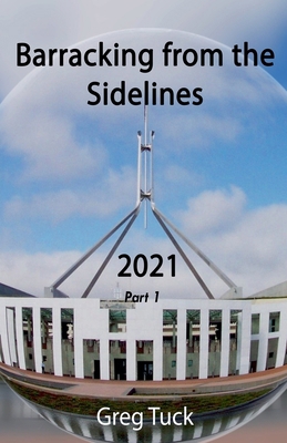 Barracking From The Sidelines 2021 Part 1 B0F4NX63B3 Book Cover