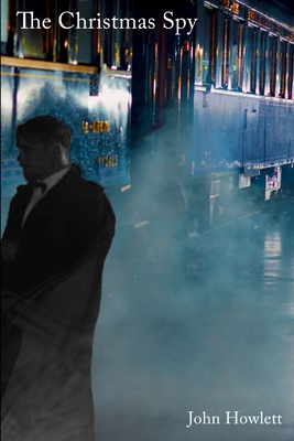 The Christmas Spy 147108714X Book Cover