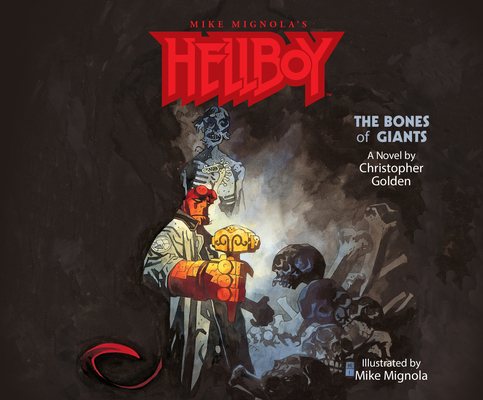 Hellboy: The Bones of Giants 1690565543 Book Cover
