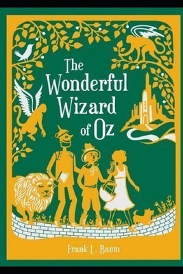 Paperback The Wonderful Wizard of Oz Annotated Book