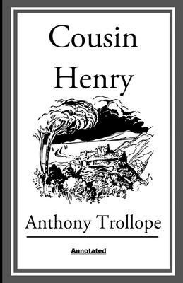 Cousin Henry Annotated            Book Cover