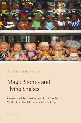 Magic Stones and Flying Snakes: Gender and the ... 3034308280 Book Cover