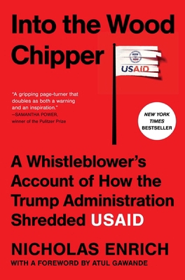Into the Wood Chipper: A Whistleblower's Accoun... 1668226952 Book Cover