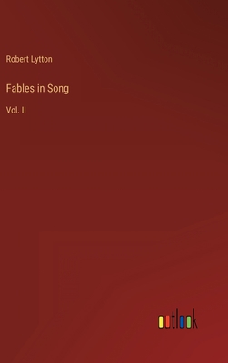 Fables in Song: Vol. II 3368802216 Book Cover