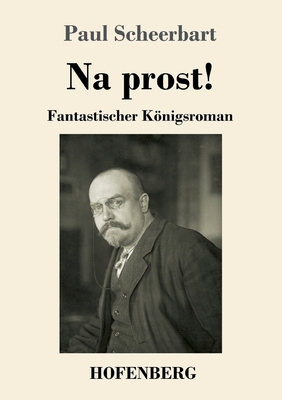 Na prost!: Fantastischer Königsroman [German] 3743735962 Book Cover