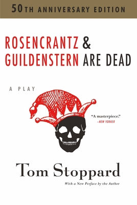 Rosencrantz and Guildenstern Are Dead 0802126219 Book Cover