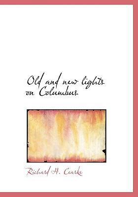Old and New Lights on Columbus 1117658511 Book Cover