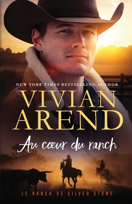 Au coeur du ranch [French] 1989507492 Book Cover