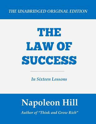 The Law of Success: In Sixteen Lessons (Large P... [Large Print] 1535172312 Book Cover