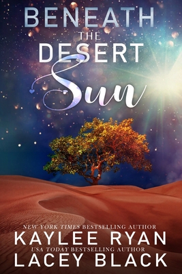 Beneath the Desert Sun - Special Edition 1951828240 Book Cover