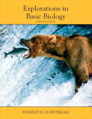Explorations in Basic Biology (10th Edition) 0131453122 Book Cover