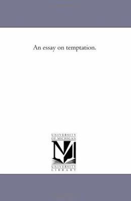 An Essay on Temptation. 1425511007 Book Cover