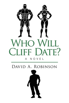 Who Will Cliff Date? 1489752218 Book Cover