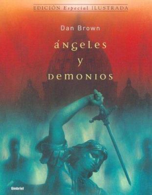 Angeles Y Demonios [Spanish] 849561877X Book Cover