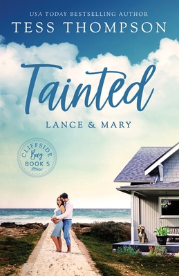 Tainted: Lance and Mary 1732790205 Book Cover